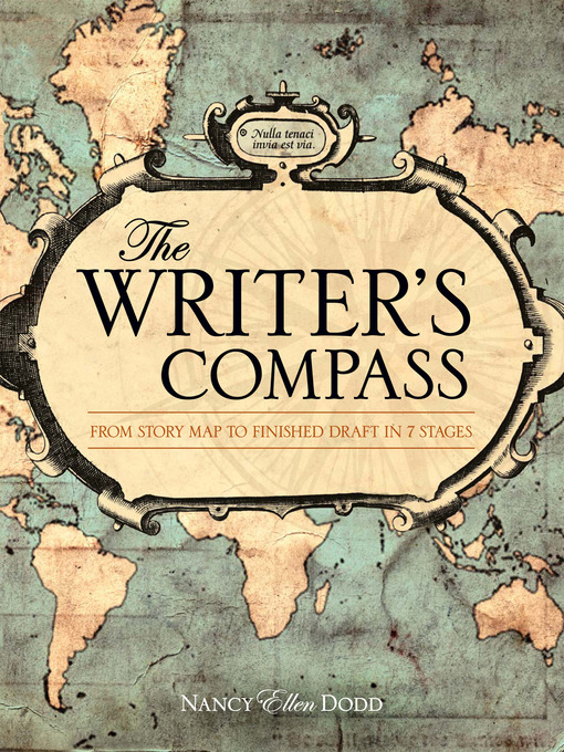 Title details for The Writer's Compass by Nancy Ellen Dodd - Wait list
